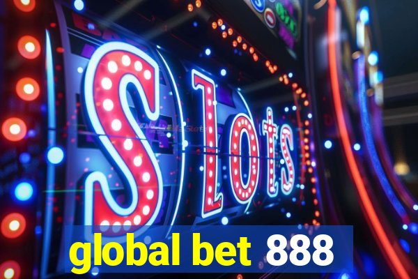 global bet 888